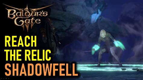 How to Reach the Relic in Shadowfell | Nightsong's Prison | Baldur's ...