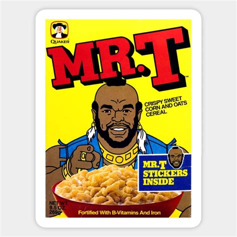 Mr T Cereal - Toys - Sticker | TeePublic