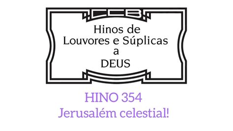 Hino 354 Jerusalém celestial instrumental YouTube