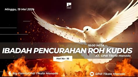 Ibadah Pencurahan Roh Kudus Hari Pantekosta 19 Mei 2024 YouTube