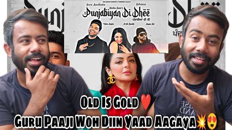 Punjabiyan Di Dhee Reaction Guru Randhawa Ft Bohemia Neeru Bajwa