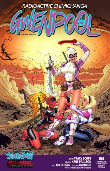 Gwenpool Radioactive Chimichanga Tracy Scops Porn Comics