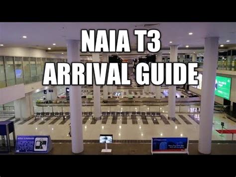 Naia Terminal Arrival Guide Ultimate Guide Youtube