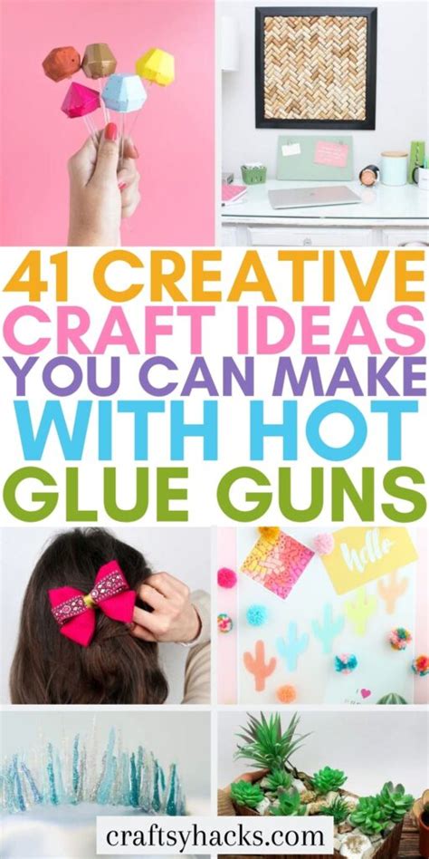 Easy Hot Glue Gun Crafts Craftsy Hacks
