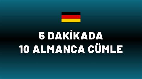 5 DAKİKADA 10 ALMANCA CÜMLE YouTube