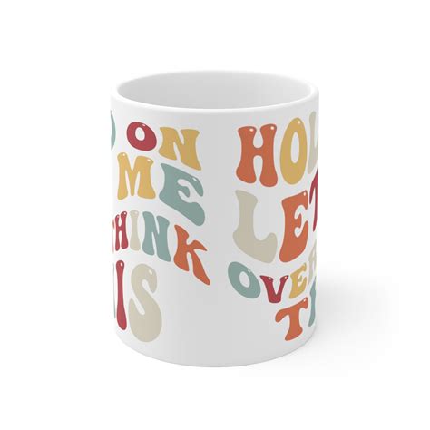 White Overthinker Design Coffee Mug Perfect For Tea Or Hot Chocolate