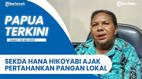 Sekda Hana Hikoyabi Mengajak Masyarakat Agar Pertahankan Pangan Lokal