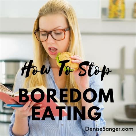 Boredom And Mindless Eating Wellness Break With Denise Sanger