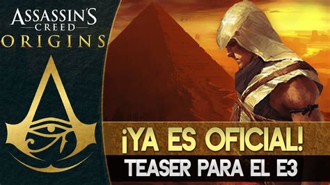 Assassin S Creed Origins Empire Teaser Oficial Para El E