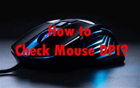 How to Check Mouse DPI on a Windows PC, Mac, or Chromebook