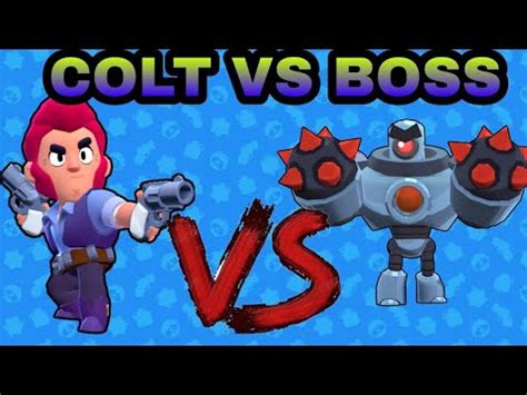 Colt S In Boss Fight Brawl Stars Youtube