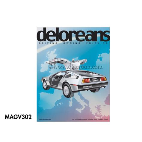 Deloreans Magazine V302 Dmc Europe Official Classic Delorean Motor