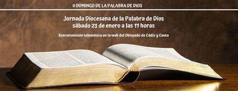 24 De Enero Domingo De La Palabra Diocesis De Cadiz Y Ceuta