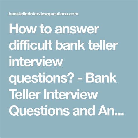 Bank Teller Interview Questions And Answers Find Great Bank