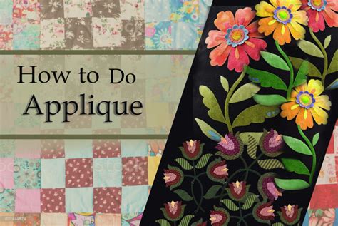applique  textile applique types  beginners