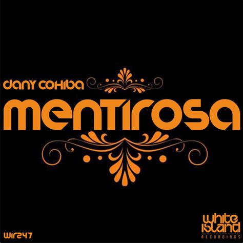 Mentirosa Single By Dany Cohiba Spotify