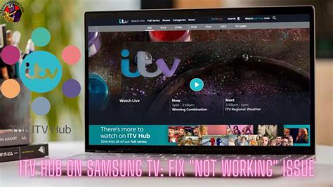 ITV Hub on Samsung TV: Fix "Not Working" Issue - Tech Thanos