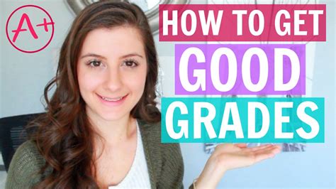 How To Get Good Grades 10 Tips For Success Youtube