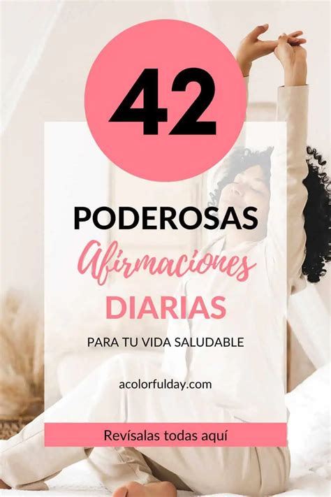 Afirmaciones Positivas Diarias Para Tu Vida Saludable A Colorful Day