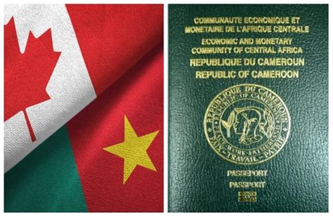 Refus de visas canadiens le Cameroun sur une liste noire spéciale du