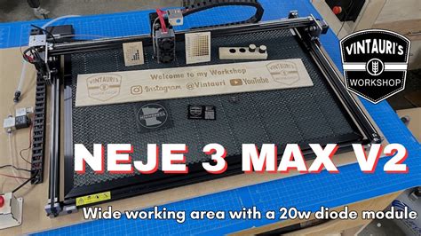 Testing The Neje Max V With Watt E Laser Module Youtube