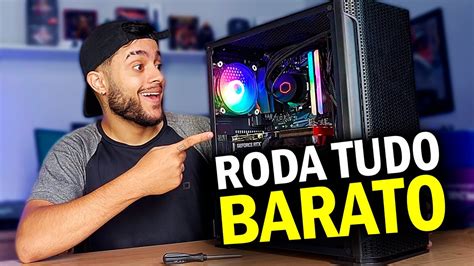 Pc Gamer Ideal Para Rodar Qualquer Jogo No Talo Na Faixa De R