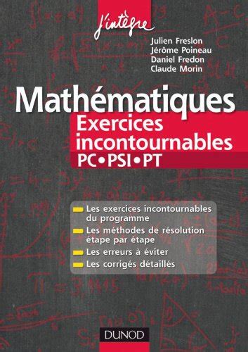 Amazon Math Matiques Les Exercices Incontournables Pc Psi Pt