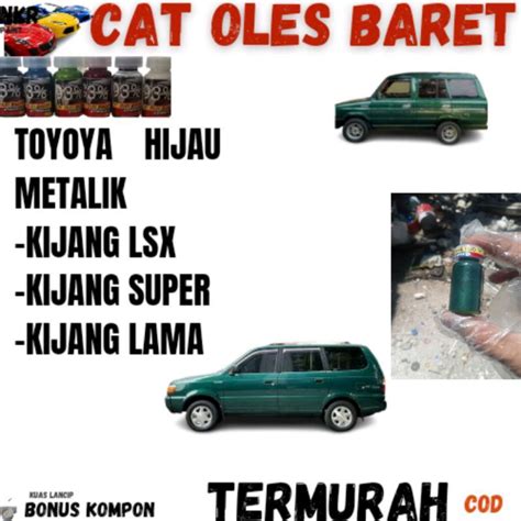 Jual CAT OLES PENGHILANG BARET TOYOTA KIJANG HIJAU METALIK TUA KIJANG