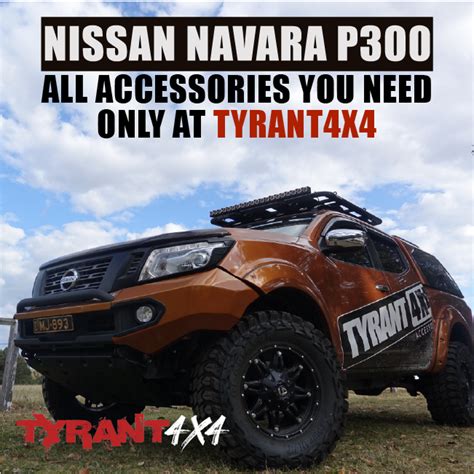 Nissan Navara NP300 Accessories | Tyrant 4X4 Accessories