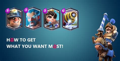 How To Get The Cards You Want Most In Clash Royale Koplayer Forums