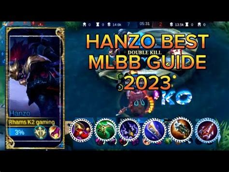 Hanzo Best Mlbb Guide Hanzo Tutorial Rotation Strategy Best Build