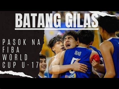 Pasok Na Sa Fiba World Cup Next Year Batang Gilas Nagpakitang Gilas