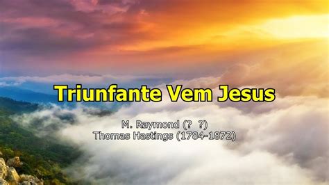 Hino IASD 131 Triunfante Vem Jesus Playback YouTube