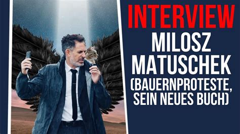 Milosz Matuschek im Interview über Bauernproteste sein neues Buch