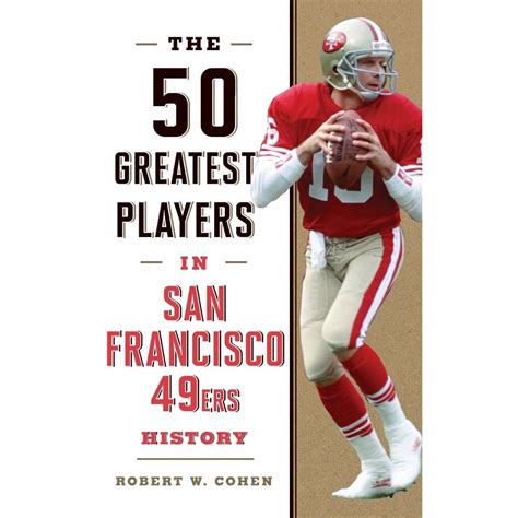 The 50 Greatest Players in San Francisco 49ers History | Submarino