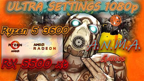 Borderlands With Ryzen And Rx Xt Ultra Settings P