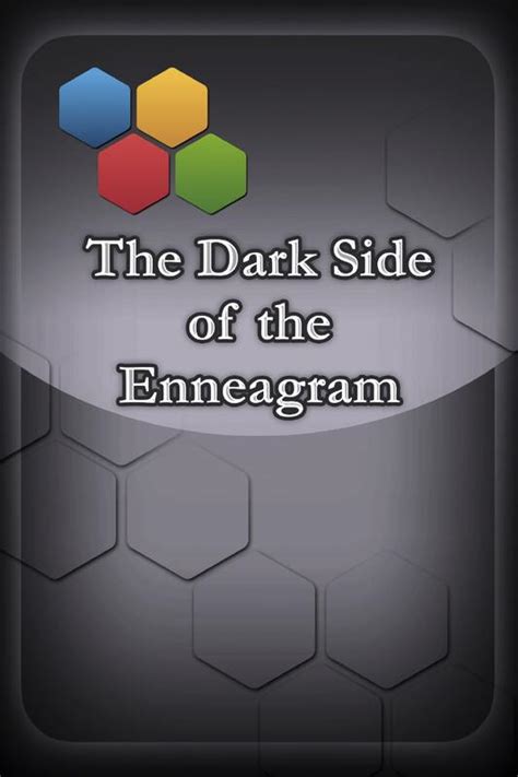 The Dark Side of the Enneagram