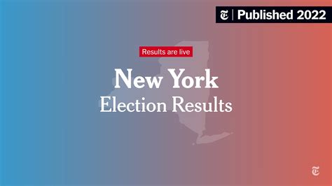 New York Election Results 2022 - The New York Times