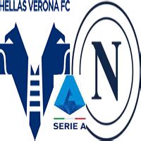 Pronostico Verona Napoli Agosto Serie A Giornata