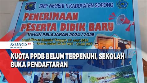 Kuota Ppdb Belum Terpenuhi Sekolah Buka Pendaftaran Kompas Tv Vidio