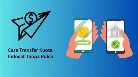 Cara Transfer Kuota Indosat Tanpa Pulsa Dolar Hijau