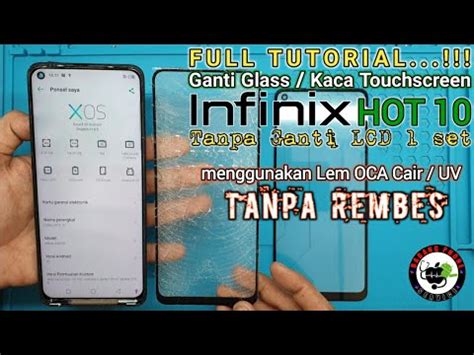 Ganti Glass Kaca Touchscreen Infinix Hot Tanpa Ganti Lcd Set Replace Glass Infinix Hot