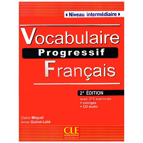 Vocabulaire Progressive Du Francais Niveau Intermediaire