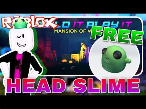 New And Free Head Slime In Roblox Tutorial On How To Get Roblox