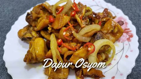 Resepi Ayam Masak Halia Yang Tersangat Simple Dapur Osyom