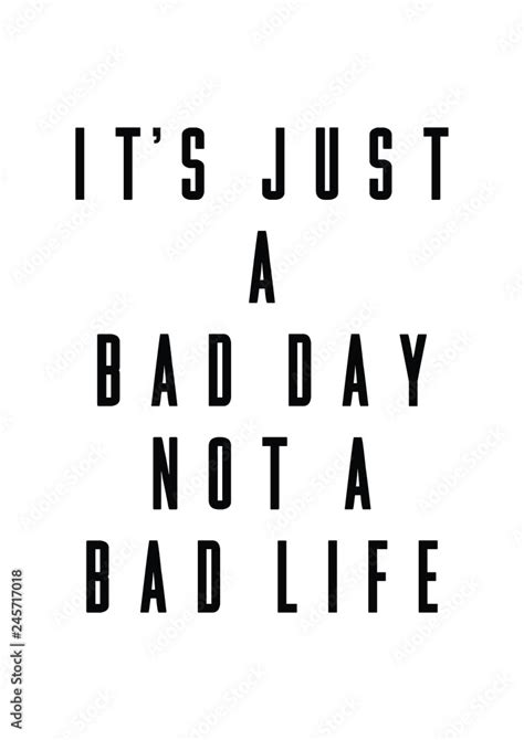 Bad Day Quotes