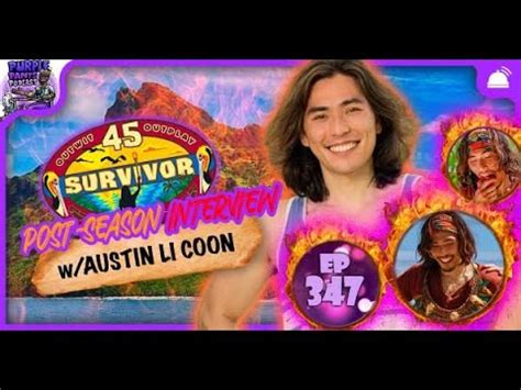 Survivor 45 Austin Li Coon Post Season Interview YouTube