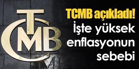 Tcmb A Klad Te Y Ksek Enflasyonun Sebebi Trabzon Haber Haber