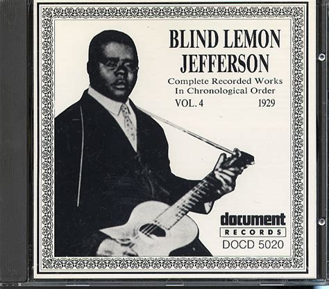 Blind Lemon Jefferson - Complete Recorded Works in Chronological Order ...