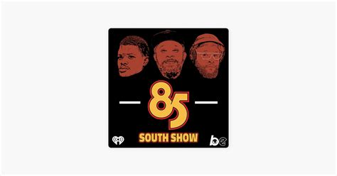 ‎The 85 South Show with Karlous Miller, DC Young Fly and Chico Bean on ...